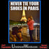 Never tie your shoes in Paris