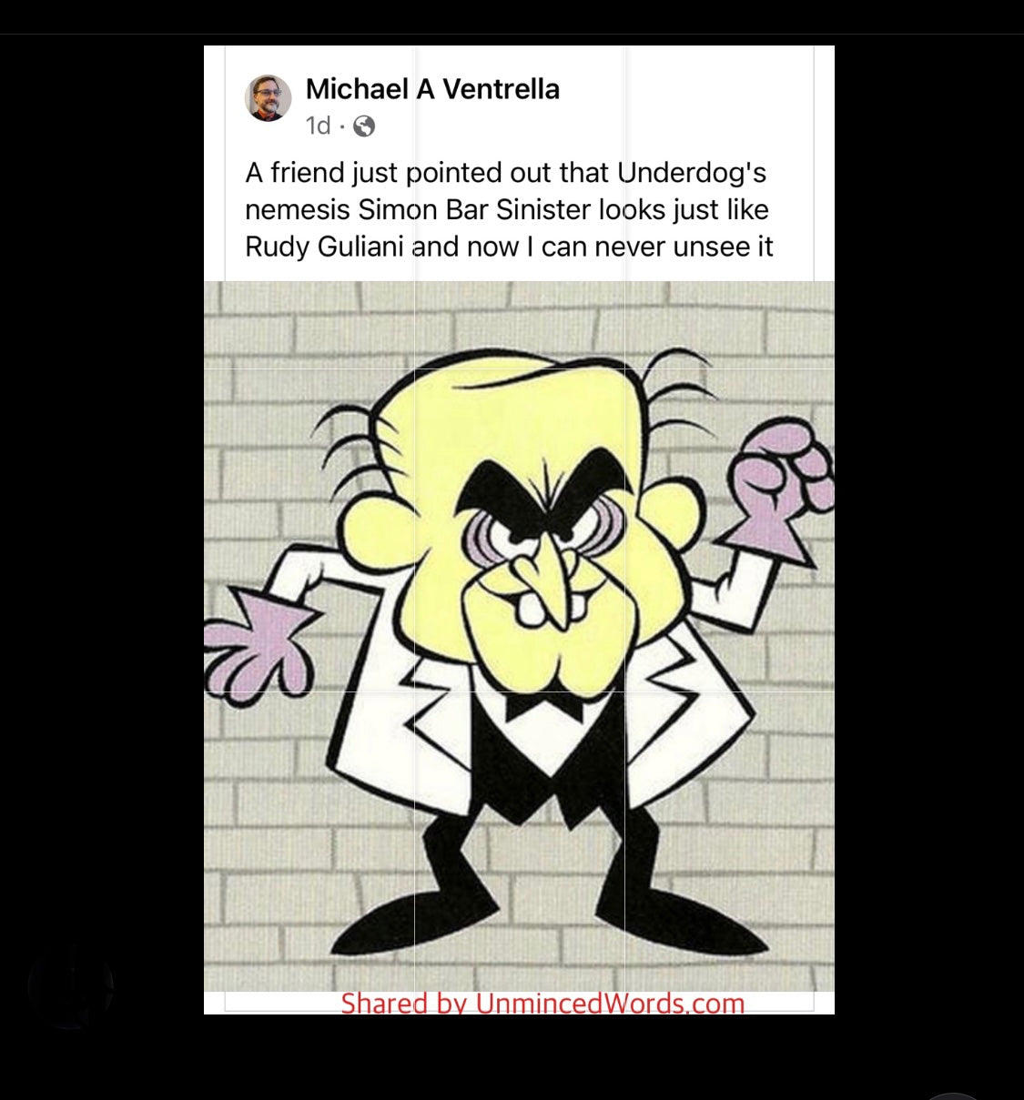 Simon Bar Sinister looks just like Rudy Giuliani