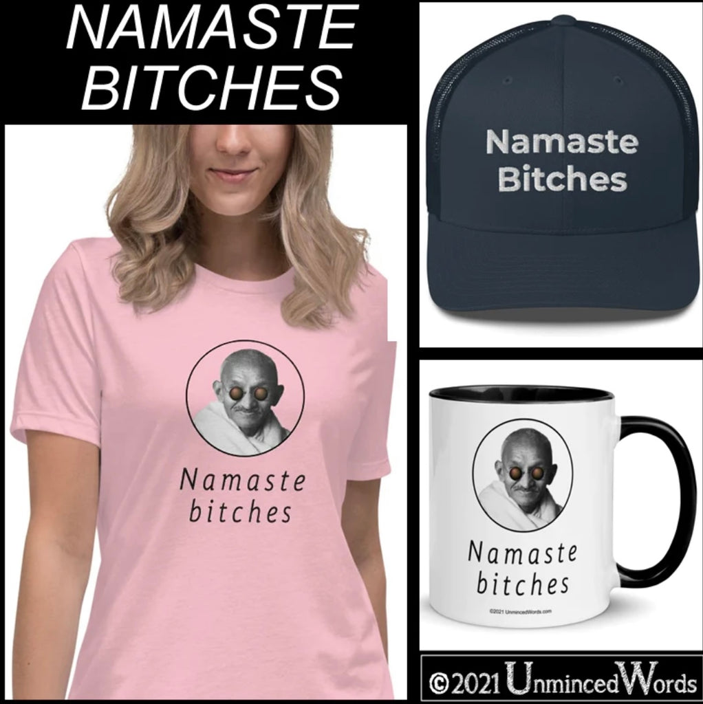 Sass it up in this cute Namaste Bitches design