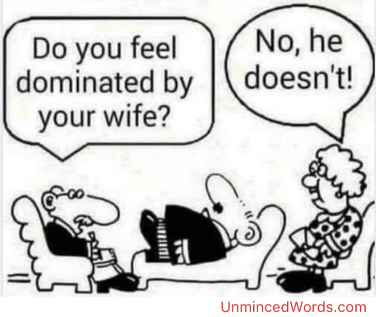 Do You Feel Dominated By Your Wife?