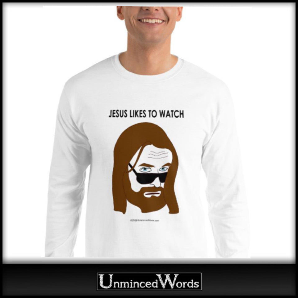 Jesus like to watch