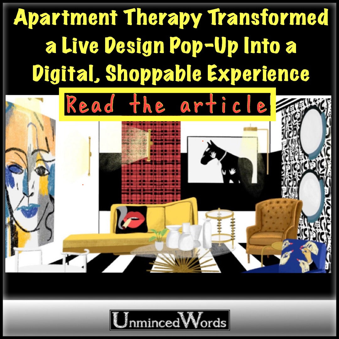 Apartment Therapy Transformed a Live Design Pop-Up Into a Digital, Shoppable Experience
