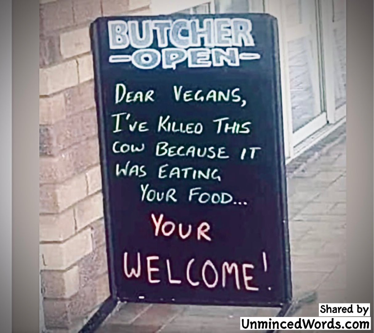 This butcher’s message to Vegans is funny truth