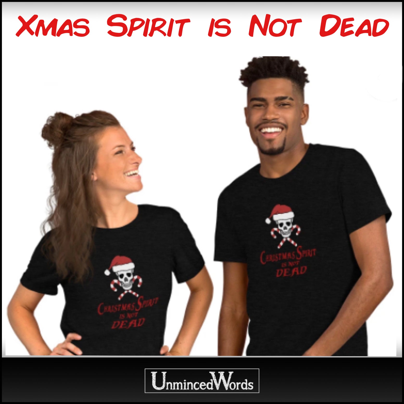 CHRISTMAS SPIRIT IS NOT DEAD DESIGN