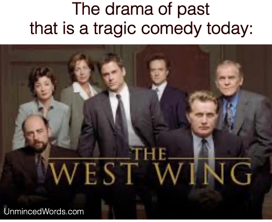 The drama of past that is tragic comedy today: