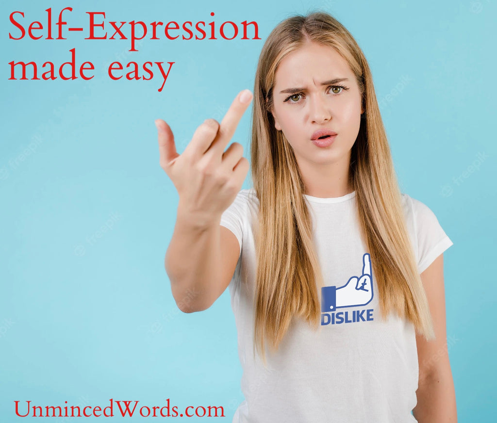 Self-Expression made easy.