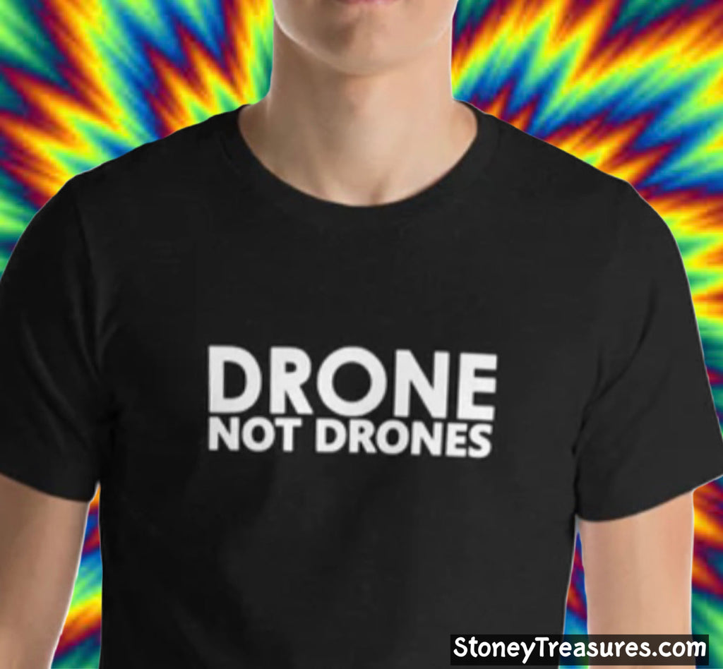 Drone Not Drones