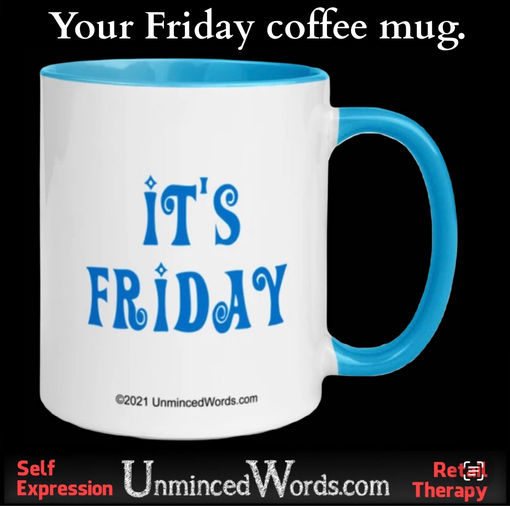 Your Friday morning coffee mug