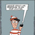 Where’s Waldo location finder app comic is spot on