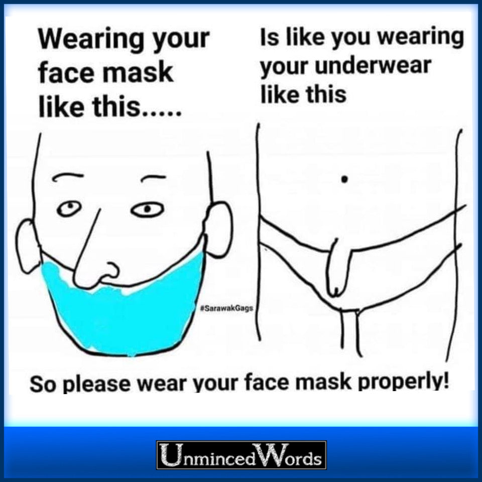 How to wear your mask correctly