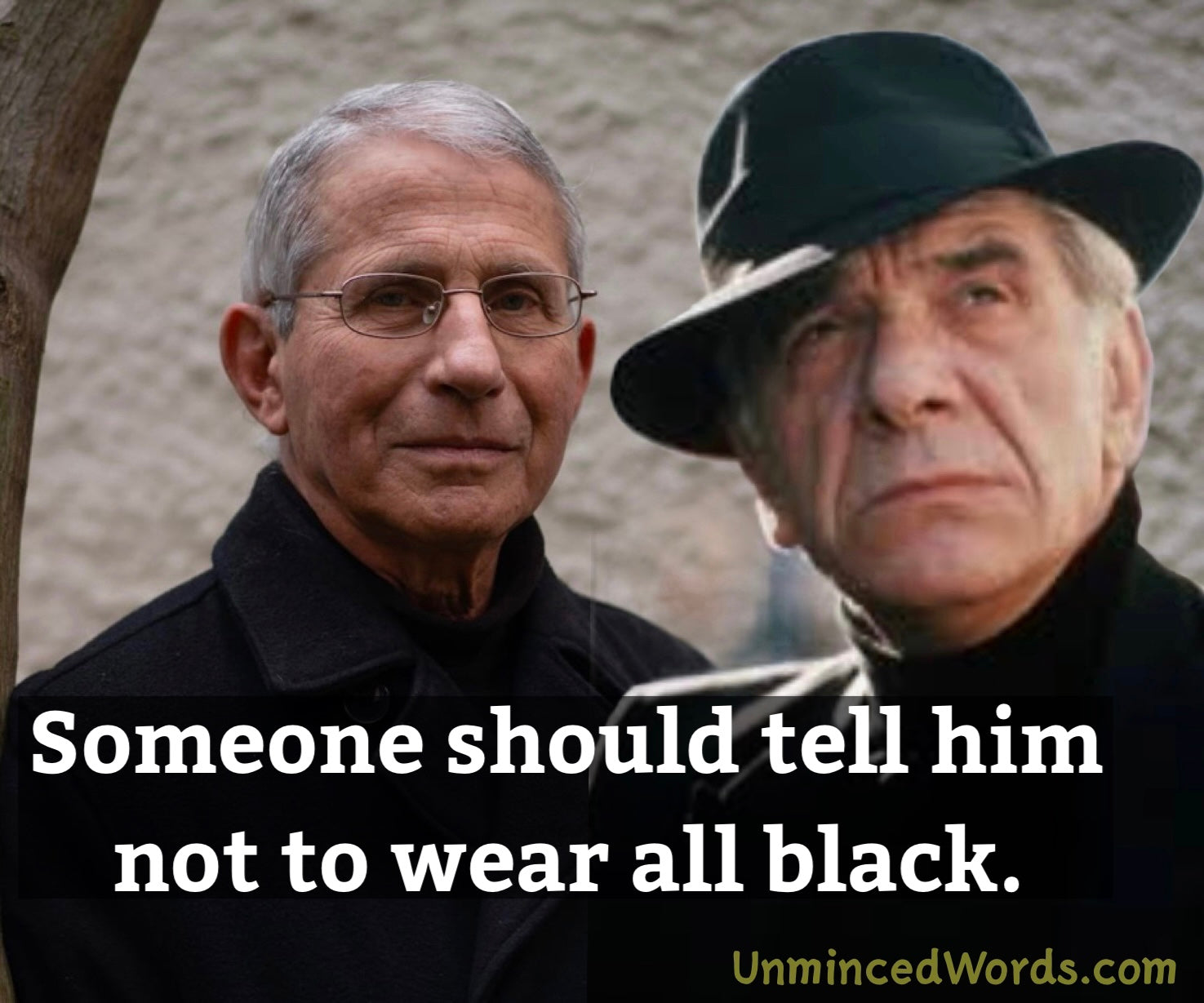 Why Fauci should reconsider wearing all black