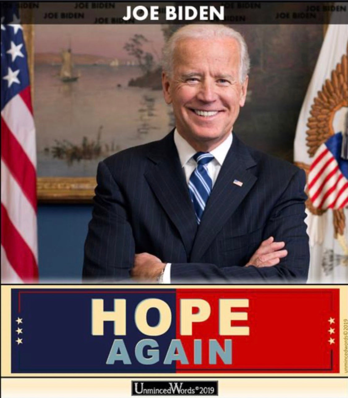 If Joe Biden give you Hope Again...
