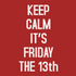 Today is Friday the 13th!