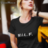 For that special someone, our MILF design is perfect