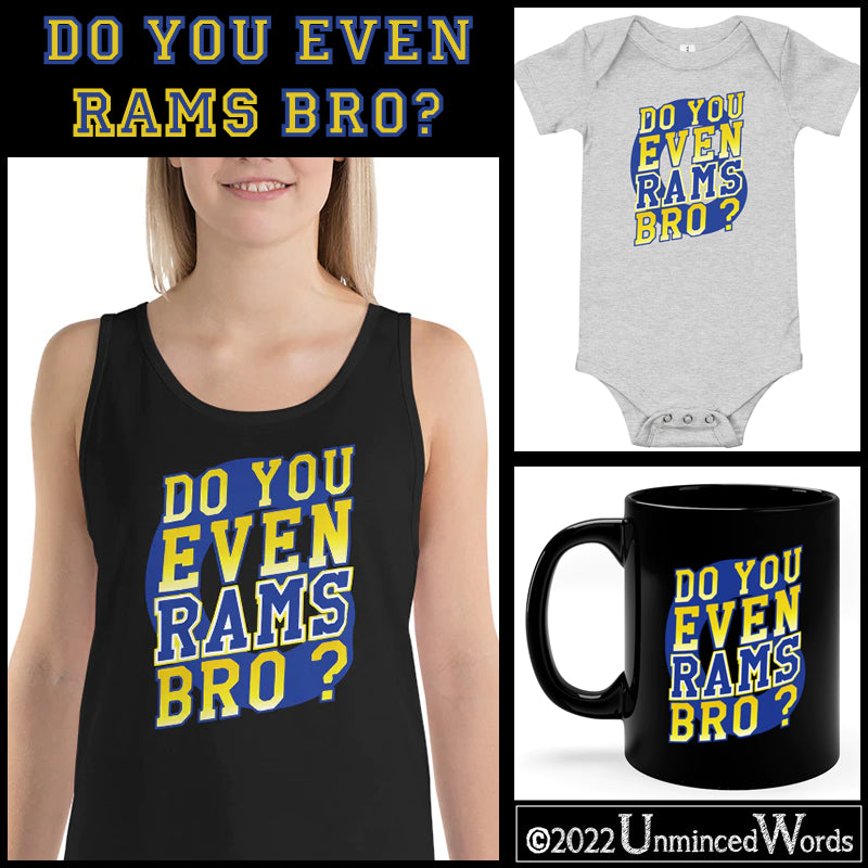 Do You Even RAMS Bro?