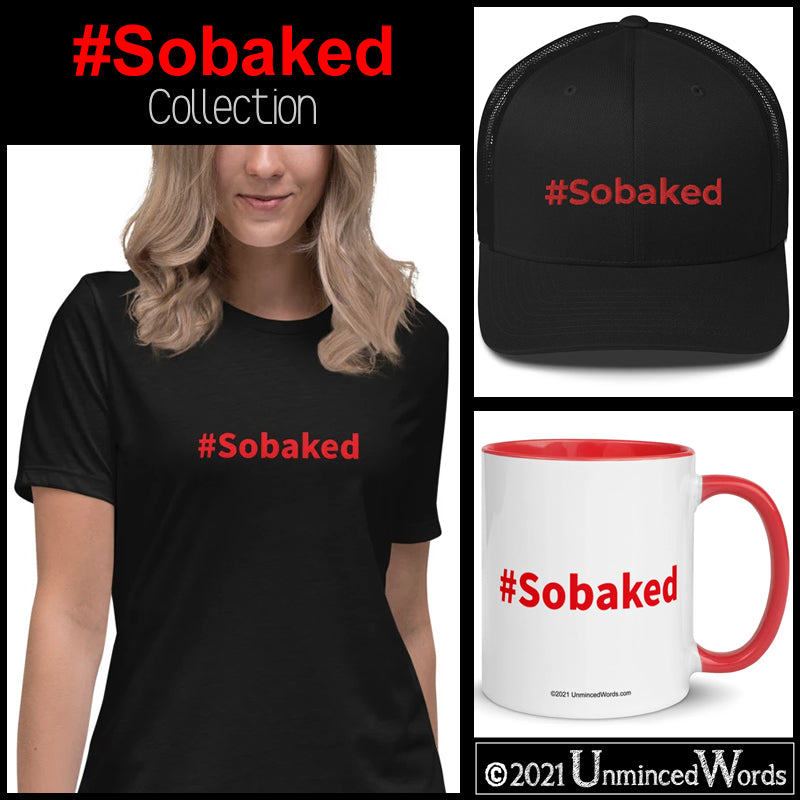 #Sobaked