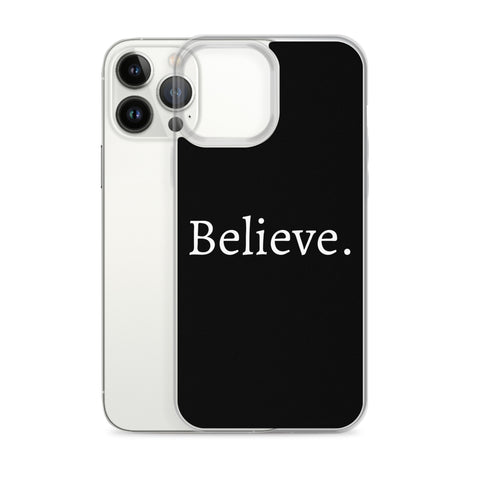 Believe - Case for iPhone®