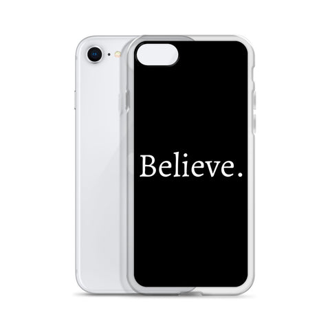 Believe - Case for iPhone®