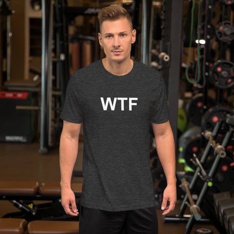 WTF - Unisex t-shirt