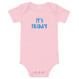 It's Friday - Onesie