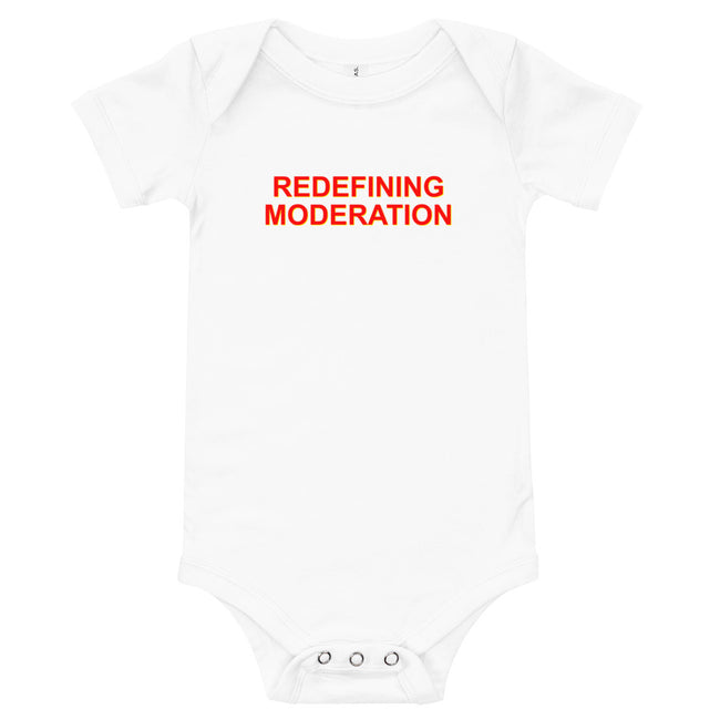 Redefining Moderation - Onesie