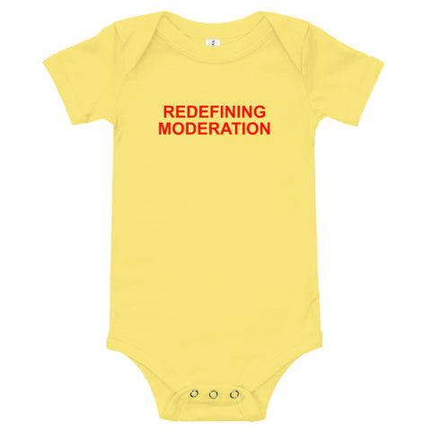 Redefining Moderation - Onesie