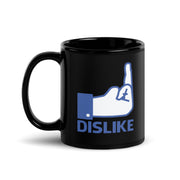 Dislike - Black Glossy Mug