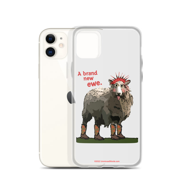 Brand New Ewe! iPhone Case