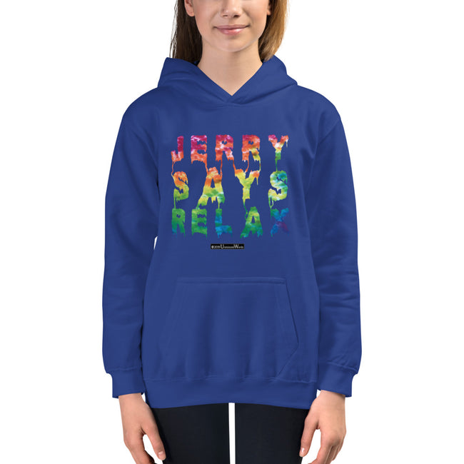Jerry Says Relax - Kids Hoodie - Unminced Words