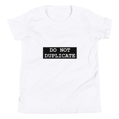 Do Not Duplicate - Youth Short Sleeve T-Shirt - Unminced Words