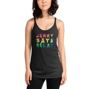 Jerry Says Relax - Women's Racerback Tank - Unminced Words