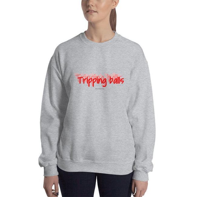 Tripping Balls - Sweatshirt - Unminced Words
