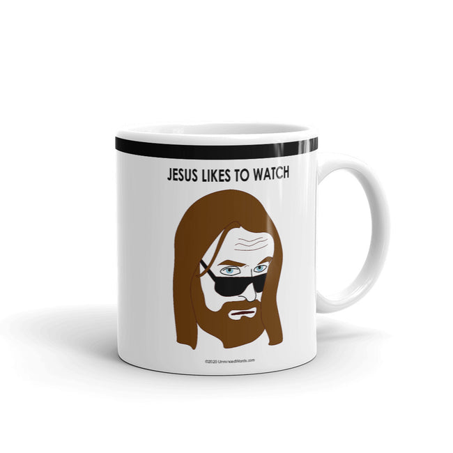 Jesus Likes to Watch - Mug - Unminced Words