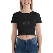 VOTE - Women&rsquo;s Crop Tee - Unminced Words