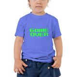 Game Over - Toddler Short Sleeve Tee - Unminced Words