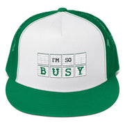 I'm So Busy GREEN - Cap - Unminced Words