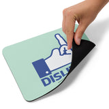 Dislike - Mouse pad