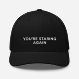 You're Staring Again - Cap