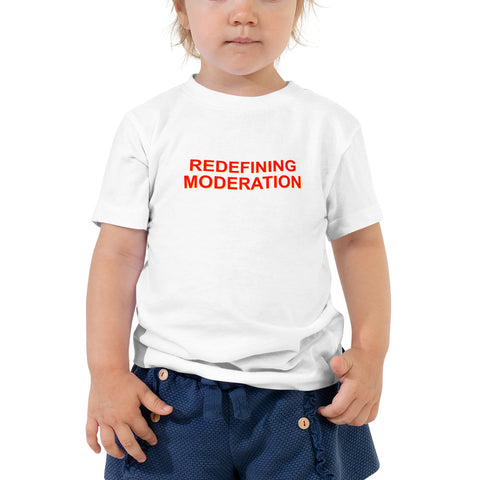 Redefining Moderation - Toddler Short Sleeve Tee