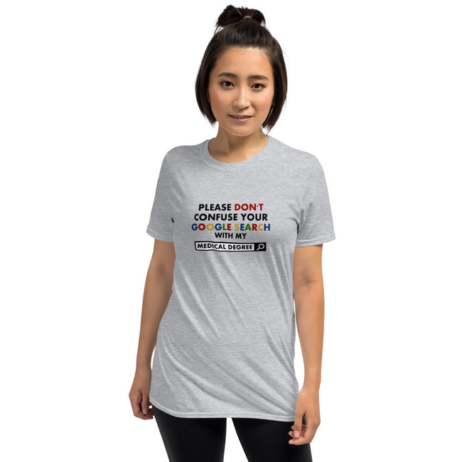 Medical Degree - Short-Sleeve T-Shirt