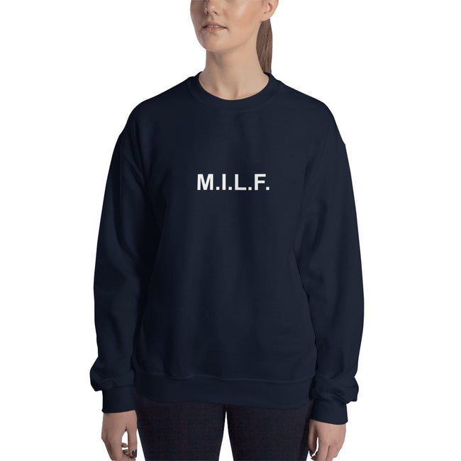 M.I.L.F. - Sweatshirt