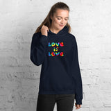 Love is Love - Unisex Hoodie