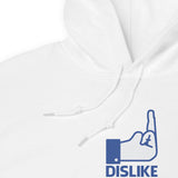 Dislike - Unisex Hoodie