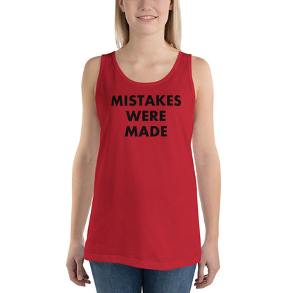 Mistakes Were Made - Tank Top