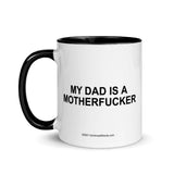 My Dad Is a Motherfucker - Mug - Unminced Words