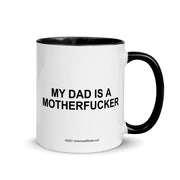 My Dad Is a Motherfucker - Mug - Unminced Words