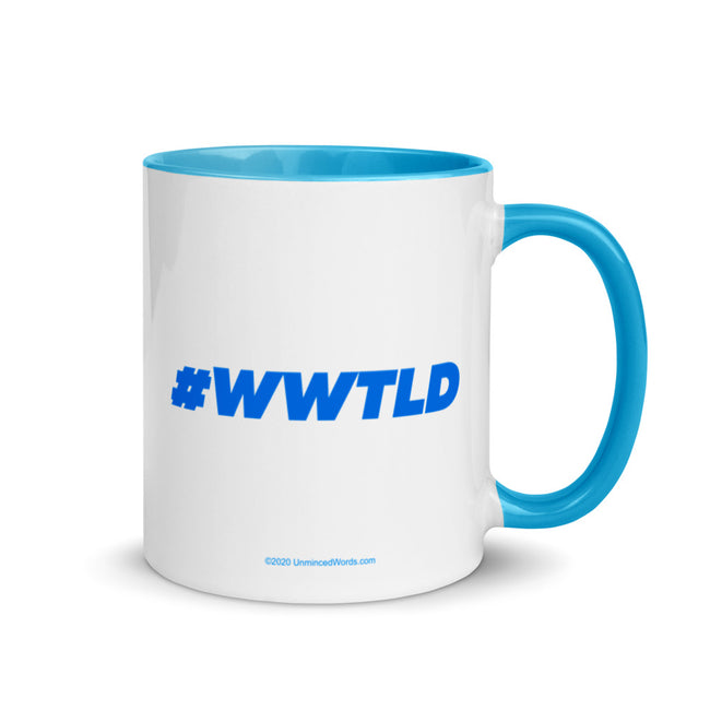 #WWTLD - Mug