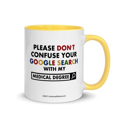 Medical Degree - Mug