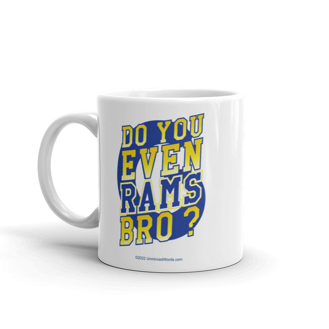 Do You Even RAMS, Bro? - White glossy mug