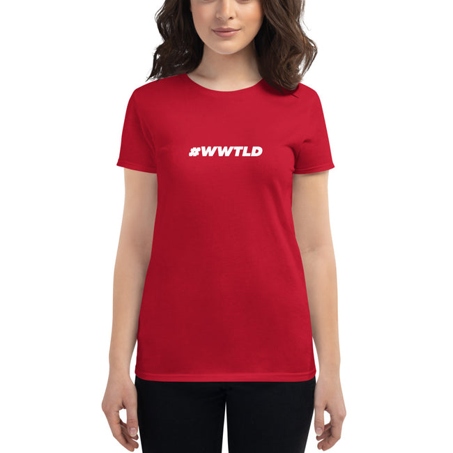 #WWTLD - Women's short sleeve t-shirt